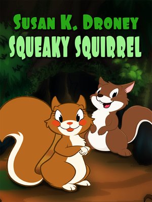 cover image of Squeaky Squirrel